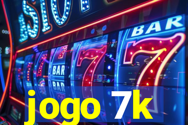 jogo 7k